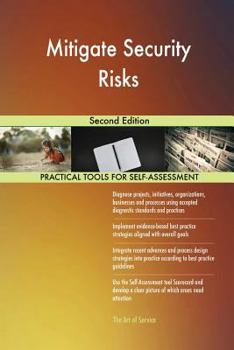 Paperback Mitigate Security Risks Second Edition Book