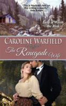 The Renegade Wife - Book #1 of the Children of Empire