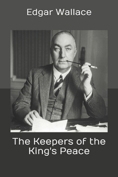 The Keepers of the King's Peace
