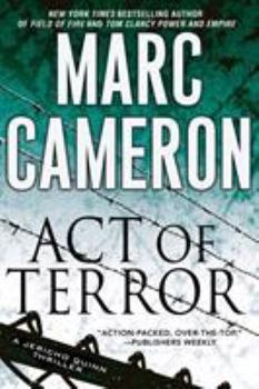 Act of Terror - Book #2 of the Jericho Quinn