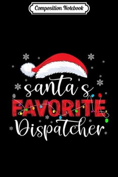 Composition Notebook: Santa's Favorite Doctor Funny Christmas Xmas Santa Hat Top  Journal/Notebook Blank Lined Ruled 6x9 100 Pages