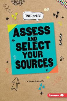 Paperback Assess and Select Your Sources Book