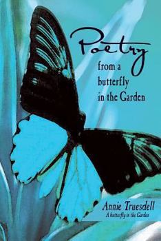 Paperback Poetry from a Butterfly in the Garden Book