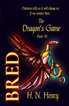 Paperback BRED The Dragon's Game Book IV Book