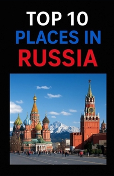 Paperback Top 10 Places In Russia Book