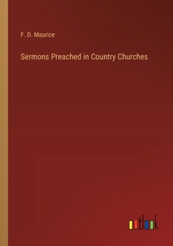 Paperback Sermons Preached in Country Churches Book