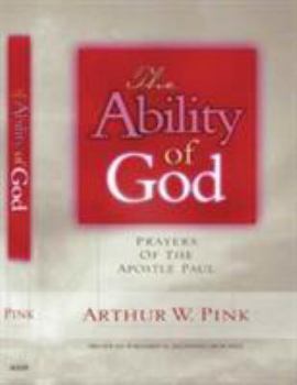 Paperback The Ability of God: Prayers of the Apostle Paul Book