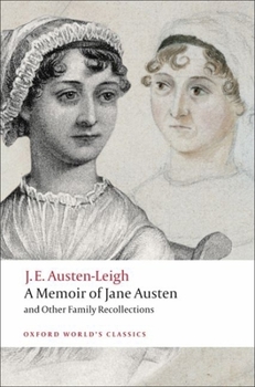 Paperback A Memoir of Jane Austen: And Other Family Recollections Book
