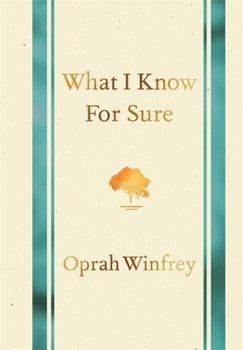 Paperback What I Know for Sure Book