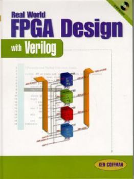 Paperback Real World FPGA Design with Verilog [With CDROM] Book