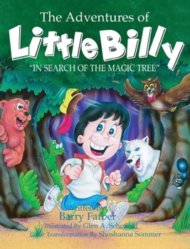 Adventures of Little Billy : In Search of the Magic Tree