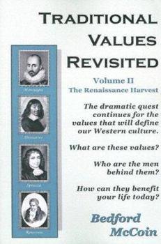 Paperback Traditional Values Revisited: The Renaissance Harvest (Traditional Values Revisited, 2) Book