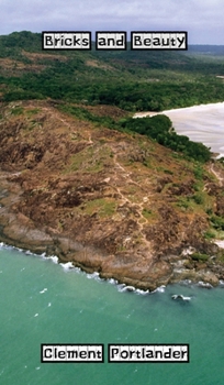 Hardcover Bricks and Beauty Book