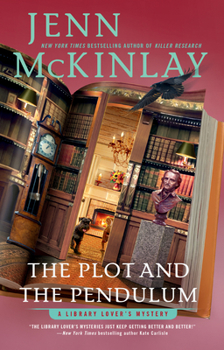 The Plot and the Pendulum - Book #13 of the Library Lover's Mystery