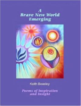 Paperback A Brave New World Emerging Book