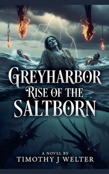 Paperback Greyharbor - Rise of the Saltborn Book