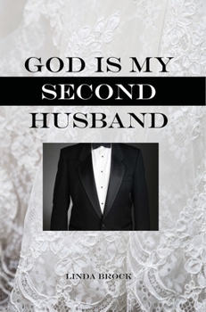 Hardcover God Is My Second Husband Book