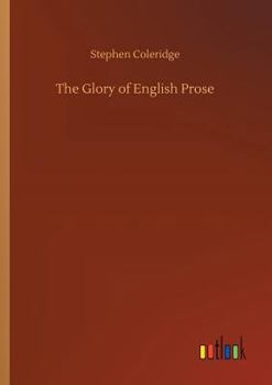 Paperback The Glory of English Prose Book