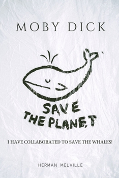 Paperback Moby Dick: Full Edition - The Famous Whale Book