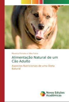 Paperback Alimentação Natural de um Cão Adulto [Portuguese] Book