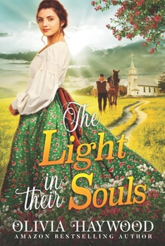 Paperback The Light in their Souls: A Christian Historical Romance Book
