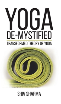Hardcover Yoga De-Mystified Book