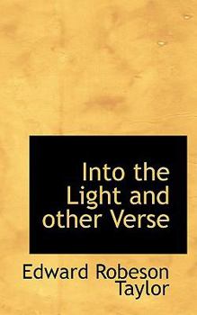 Into the Light and Other Verse