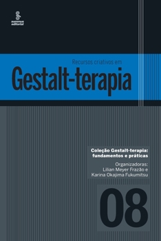 Paperback Recursos criativos em Gestalt-terapia [Portuguese] Book