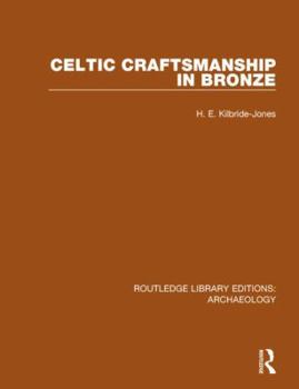 Paperback Celtic Craftsmanship in Bronze Book