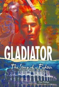 Paperback Gladiator: The Story of a Fighter Book