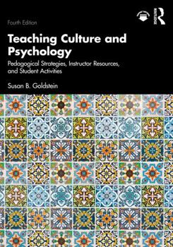 Paperback Teaching Culture and Psychology: Pedagogical Strategies, Instructor Resources, and Student Activities Book