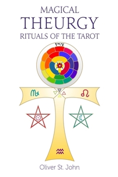 Paperback Magical Theurgy - Rituals of the Tarot Book