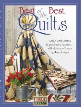 Hardcover Leslie Beck's Best of the Best Quilts Book