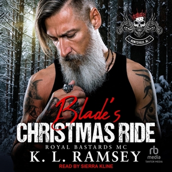 Audio CD Blade's Christmas Ride: Royal Bastards MC: Huntsville Chapter Book