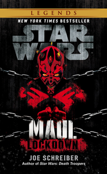 Maul: Lockdown - Book  of the Star Wars Legends: Novels