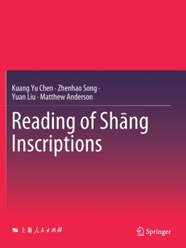 Paperback Reading of Sh&#257;ng Inscriptions Book