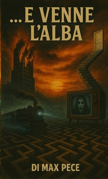 Paperback e venne l'alba [Italian] Book