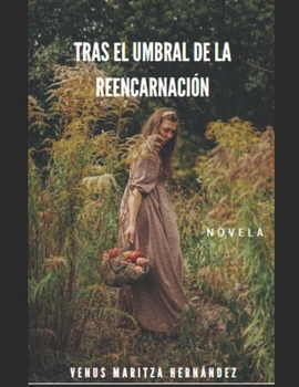 Paperback Tras el umbral de la reencarnación [Spanish] Book