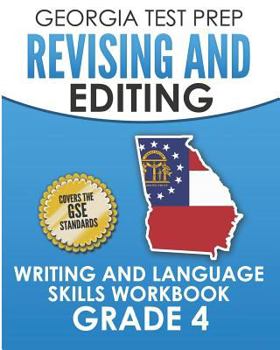 Paperback GEORGIA TEST PREP Revising and Editing Writing and Language Skills Workbook Grade 4: Preparation for the Georgia Milestones English Language Arts Test Book