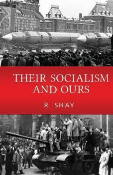 Paperback Their Socialism and Ours Book