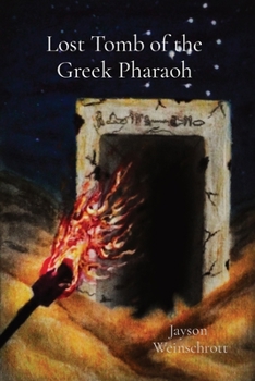 Paperback Lost Tomb of the Greek Pharaoh Book