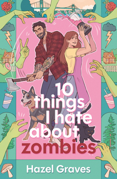 Paperback 10 Things I Hate about Zombies Book