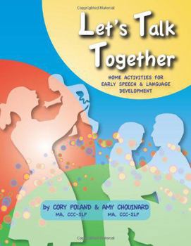 Let's Talk Together - Home Activities for Early Speech & Language Development