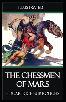 Paperback The Chessmen of Mars Illustrated Book