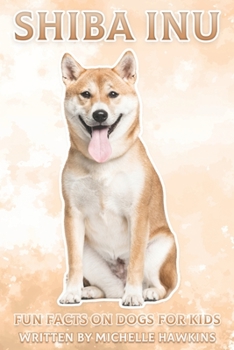 Shiba Inu: Fun Facts on Dogs for Kids #39
