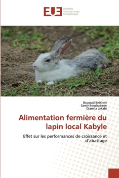 Paperback Alimentation fermière du lapin local Kabyle [French] Book