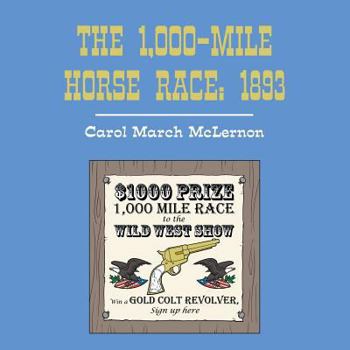 Paperback The 1,000-Mile Horse Race: 1893 Book