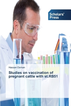 Paperback Studies on Vaccination of Pregnant Cattle with St.Rb51 Book