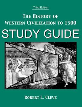 Paperback THE HISTORY OF WESTERN CIVILIZATION TO 1500: STUDY GUIDE Book