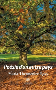 Paperback Poésie d'un autre pays [French] Book
